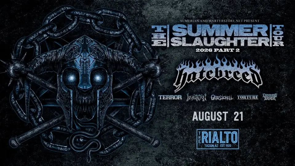 Hatebreed: SUMMER SLAUGHTER TOUR 2026 @ Rialto Theatre