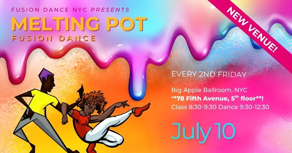 July 10th Melting Pot Fusion Dance