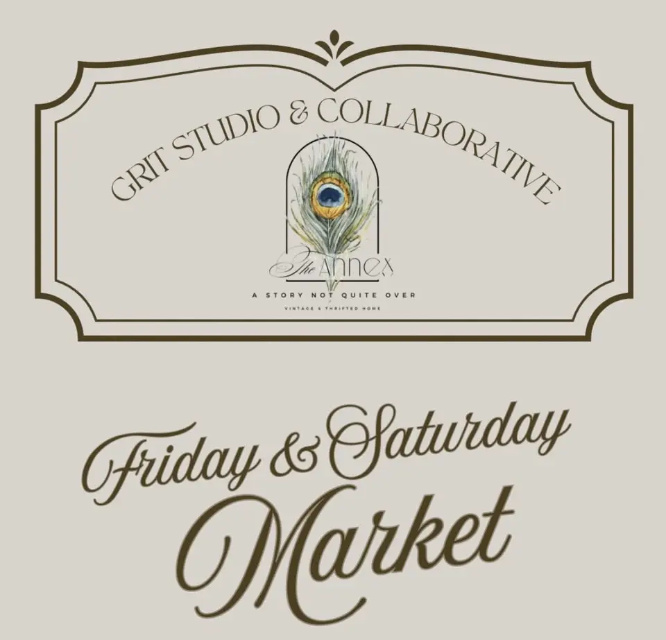 Final Friday and Saturday Market at Grit 