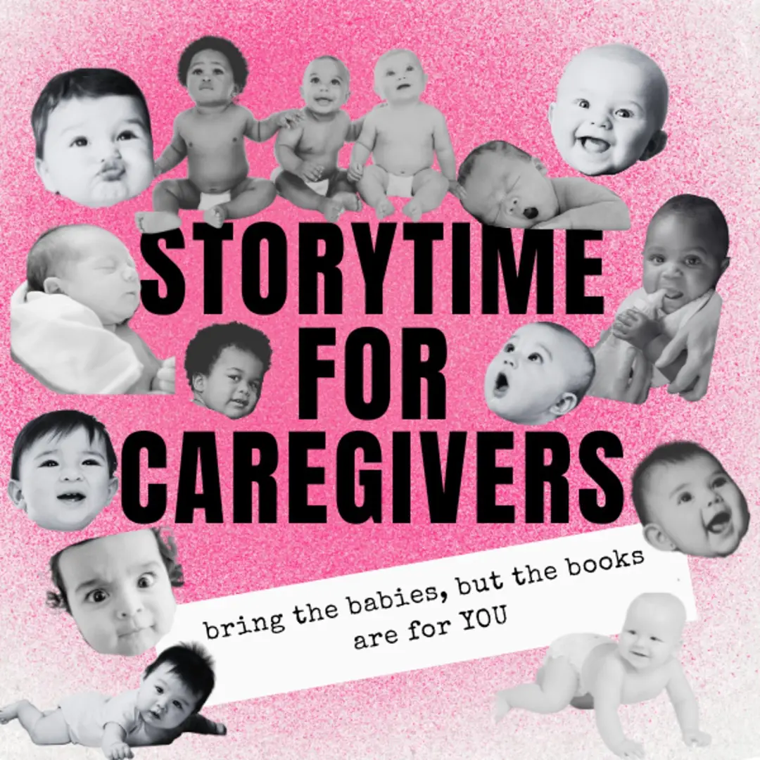 Storytime for Caregivers with Darby Saxbe