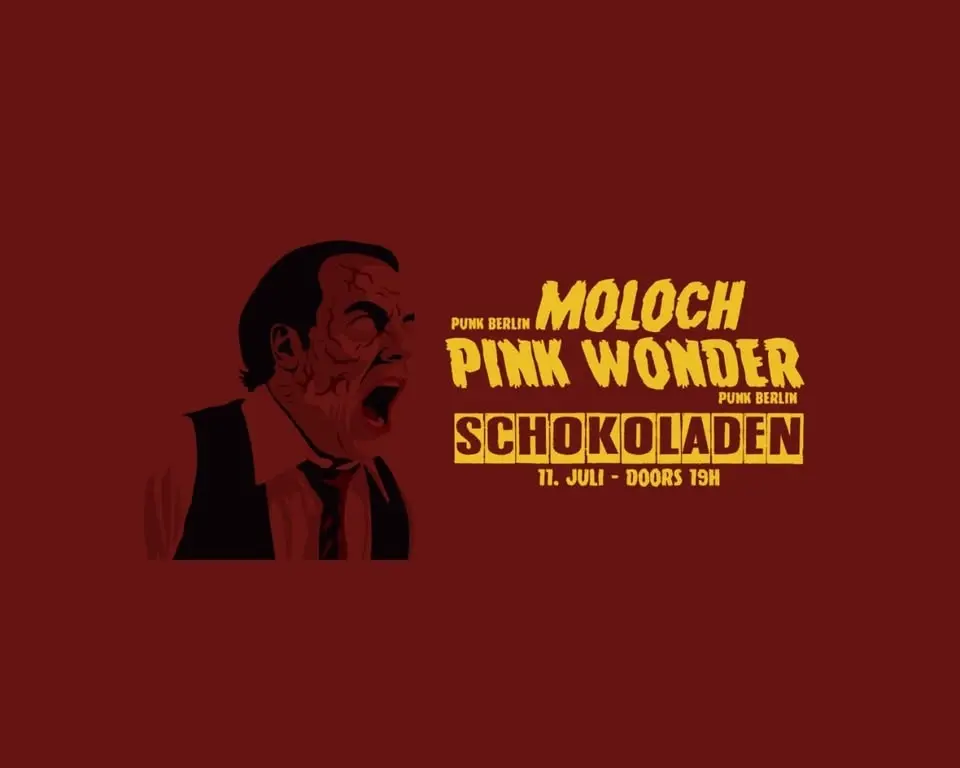 MOLOCH (Punk, Bln) + PINK WONDER (Scumpunk, Bln)