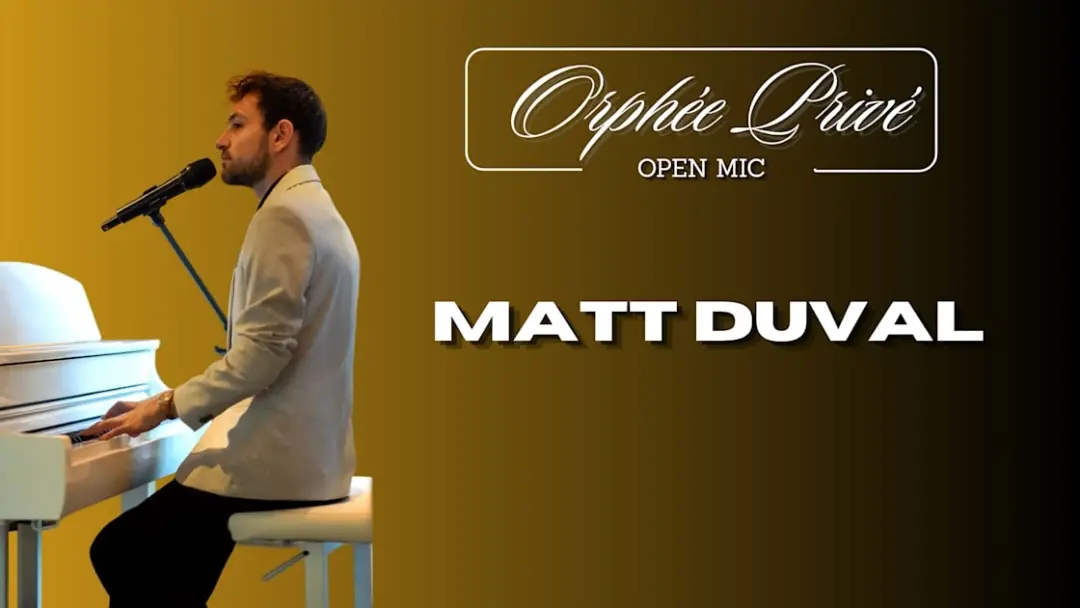 Scène Ouverte Carte Blanche Avec Matt Duval - Orphée Privé