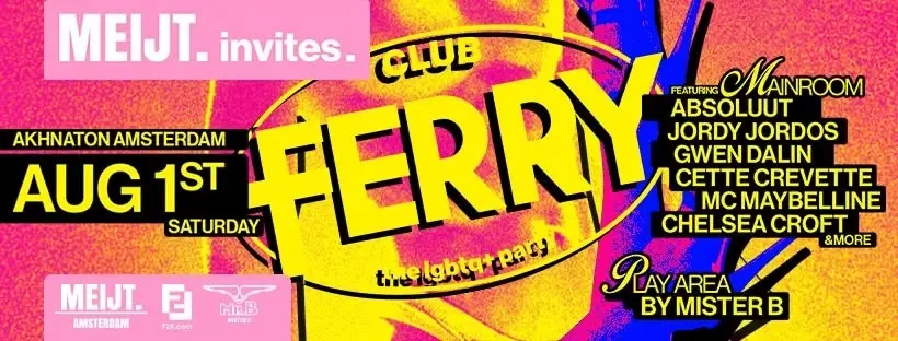 MEIJT. invites FERRY - WorldPride Amsterdam!