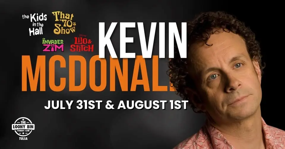 Kevin McDonald @ The Loony Bin Comedy Club -- Tulsa