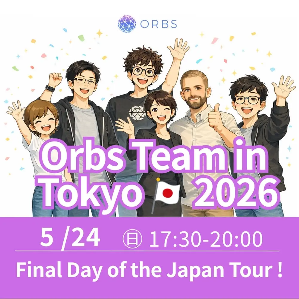Orbs Japan Meetup 2026