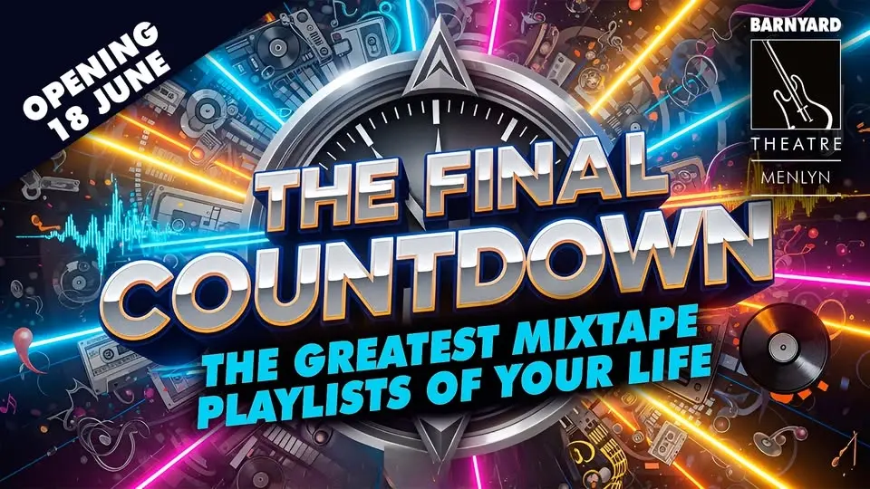  THE FINAL COUNTDOWN @ MENLYN BARNYARD