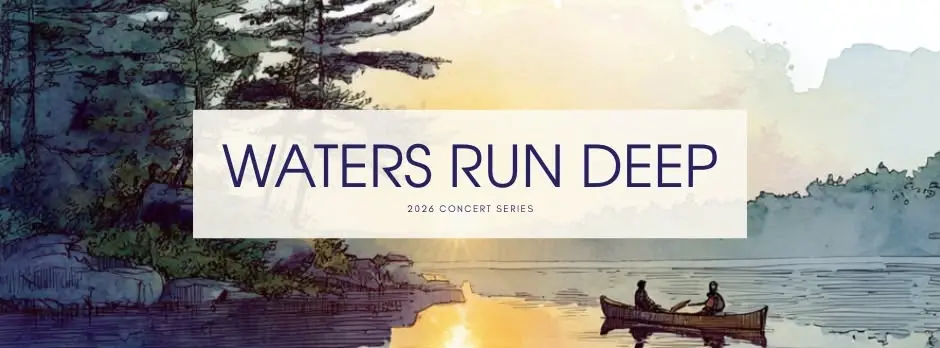 Family Concert - Waters Run Deep (Sensory-Friendly Experience)