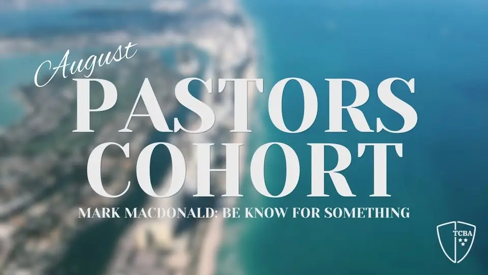 August Pastors Cohort