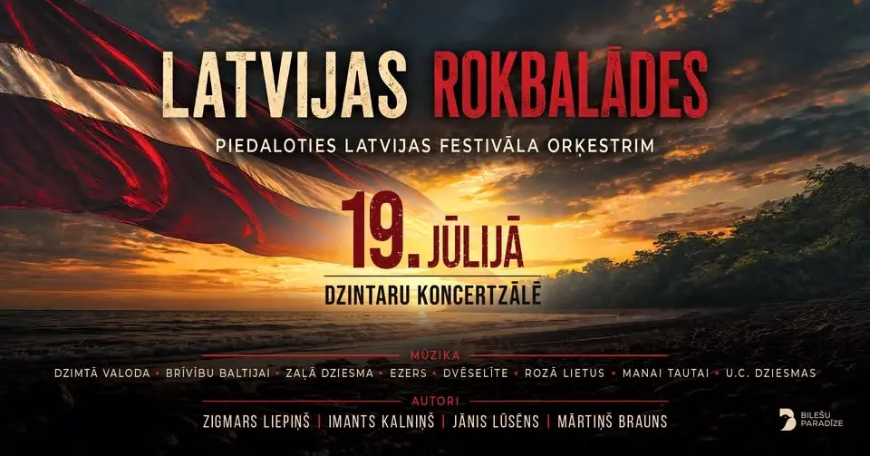 Latvijas Rokbalādes | Dzintaru koncertzāle | 19.07.