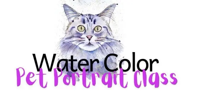 Water Color Pet Portrait Class
