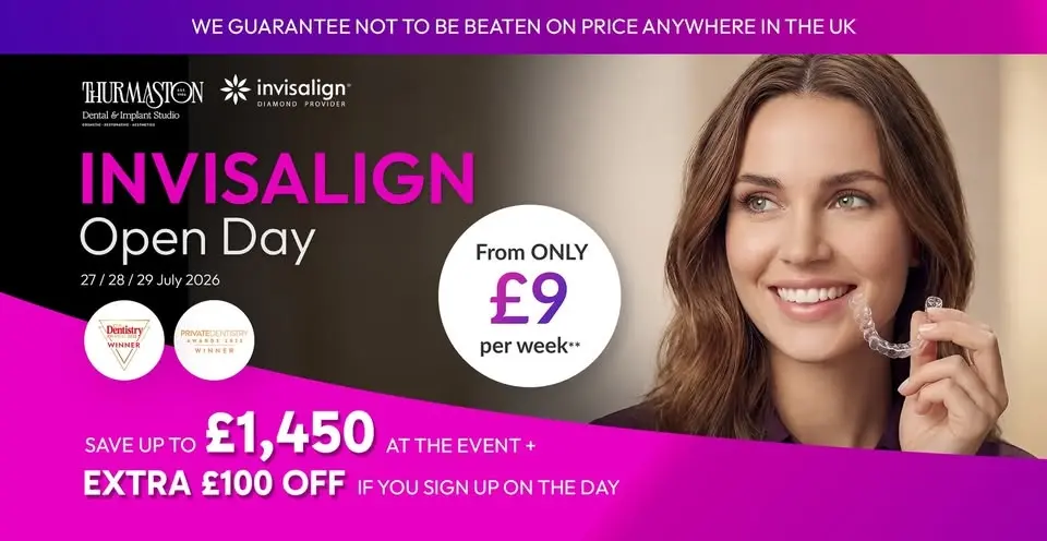 Invisalign Open Day - Save up to £1,450 at the event - Extra £100 off if you sign up on the day!!