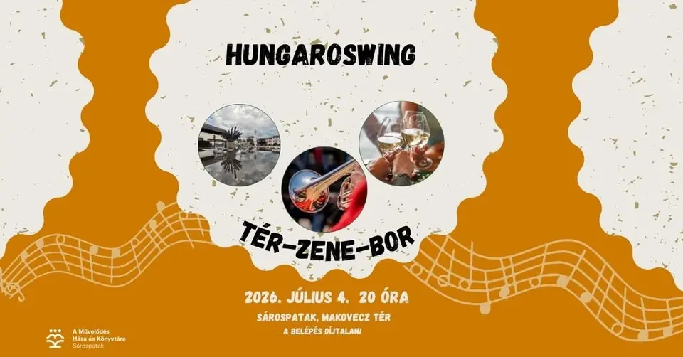 TÉR-ZENE-BOR... Sárospatakon