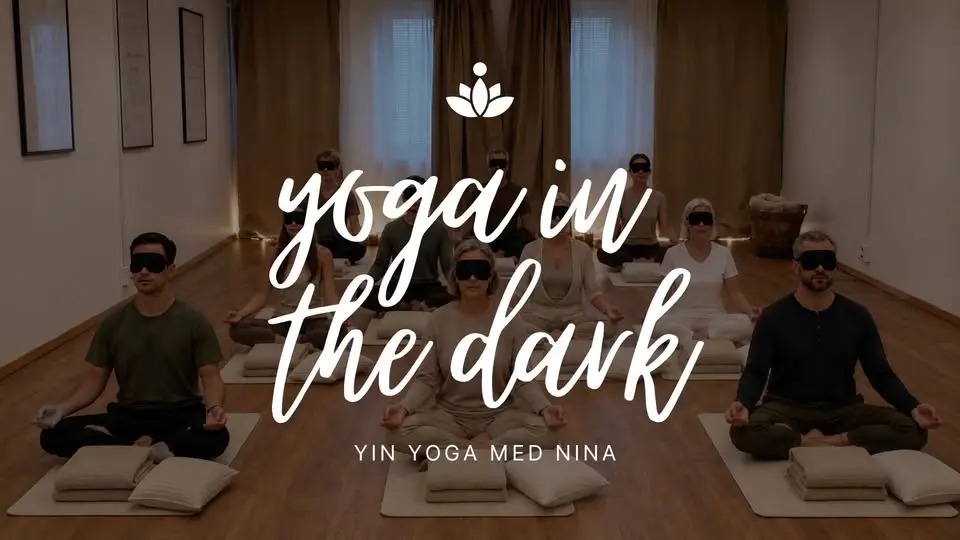 YOGA IN THE DARK