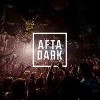 AFTA DARK - Sat 4th July