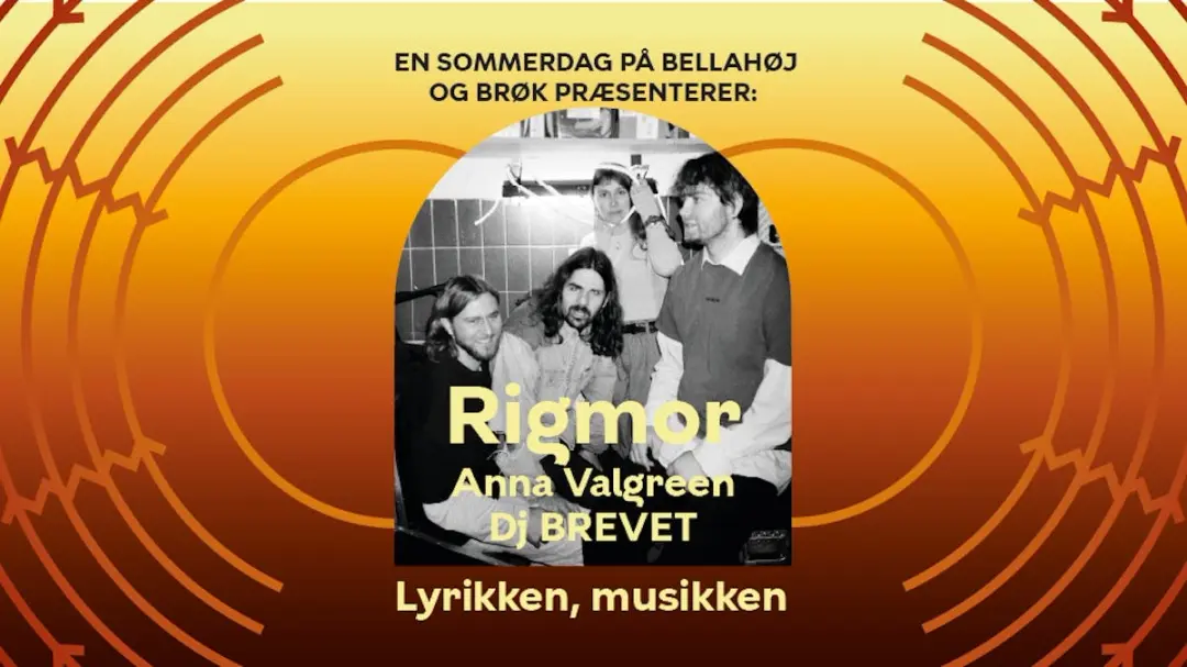 Rigmor, Anna Valgreen og DJ Brevet