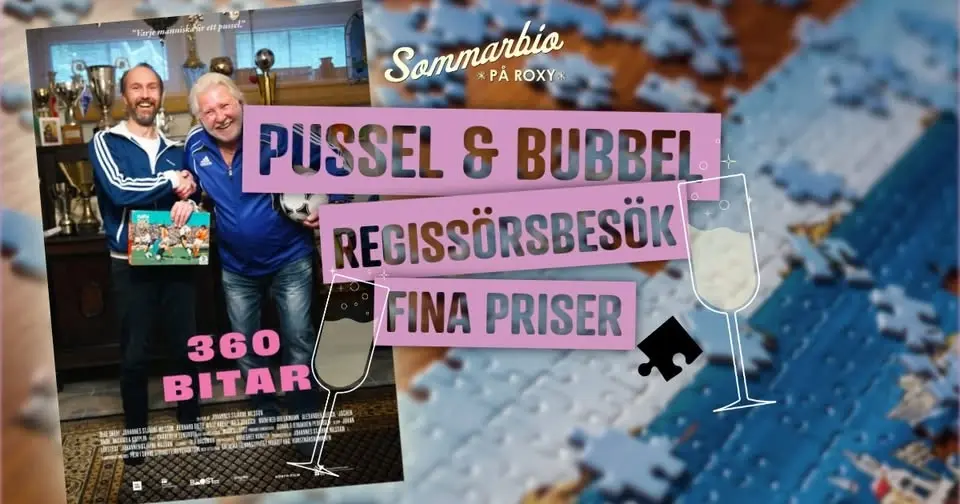 Sommarbio: 360 bitar – med Pussel & bubbel och regissörsbesök