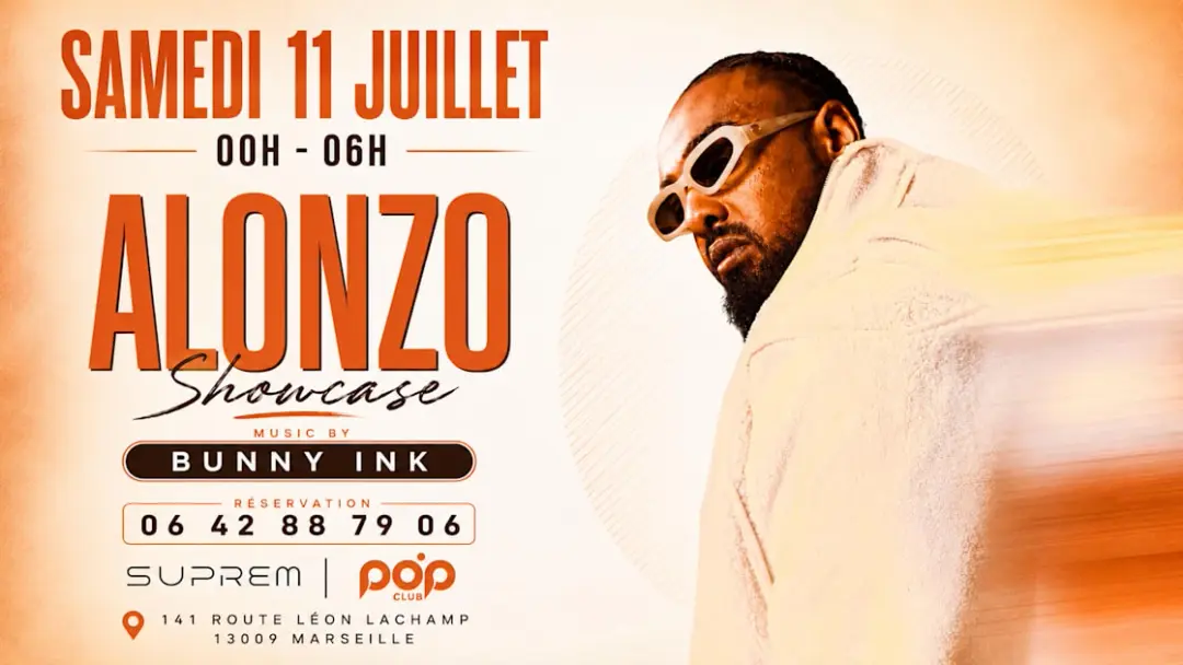 Showcase Alonzo - Samedi 11 Juillet 2026 - 00h/06h By Suprem