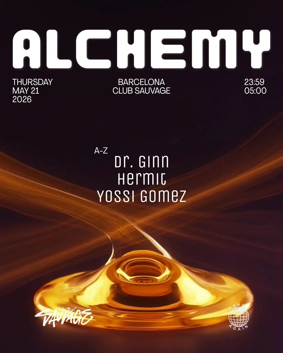 Dr. Ginn presents Alchemy w/ Hermit, Yossi Gomez