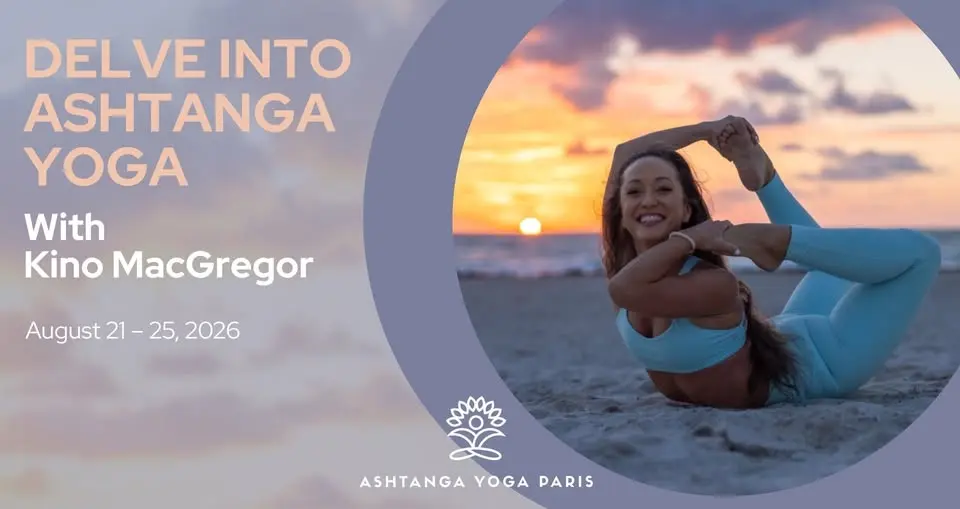 Delve Into Ashtanga Yoga with Kino MacGregor