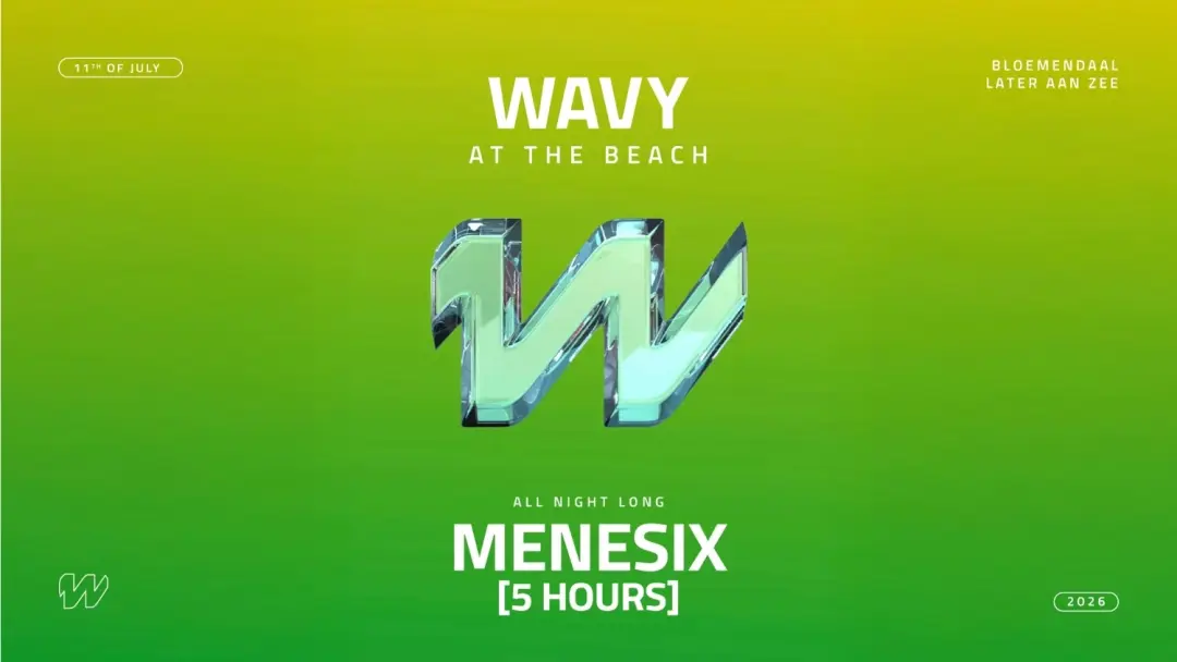 WAVY At The Beach: MENESIX [5 Hours]