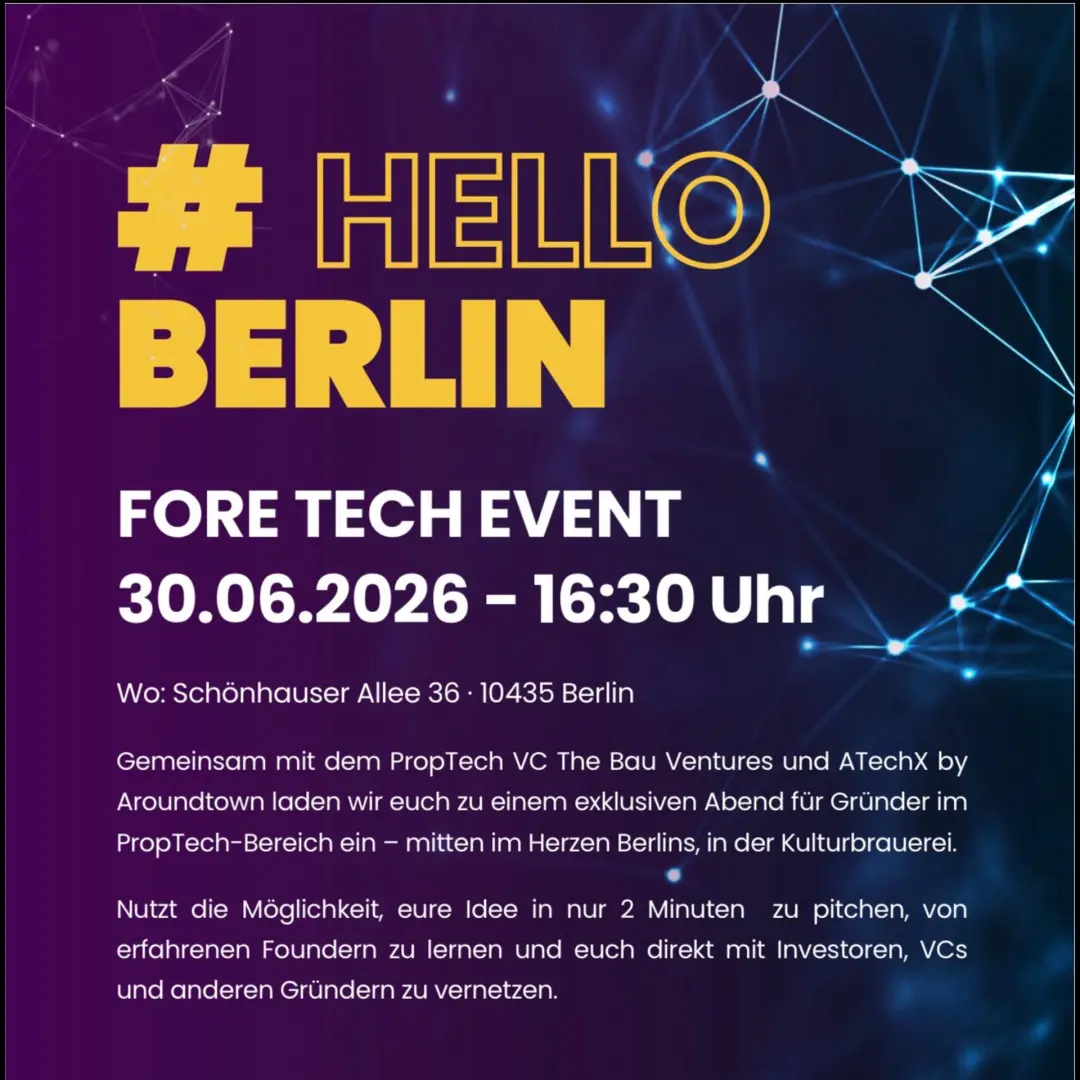 FORE x The Bau Ventures x ATechX | PropTech Founder Pitch Night Berlin