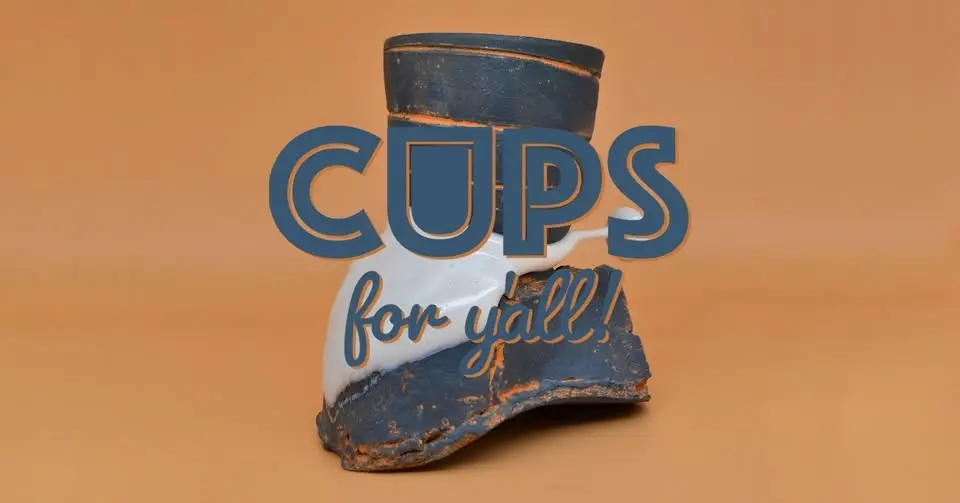 CUPS FOR Y'ALL