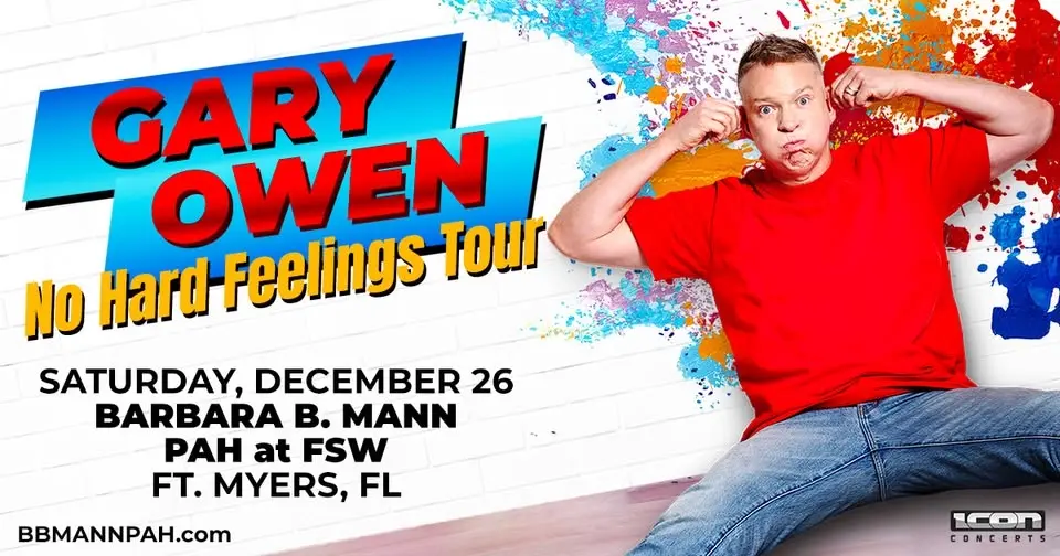 Gary Owen: No Hard Feelings Tour | Fort Myers, FL