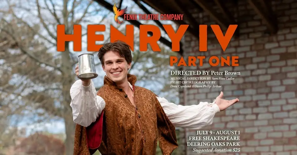 HENRY IV, PART ONE - Fenix's free outdoor Shakespeare in Deering Oaks Park