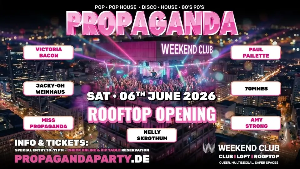 PROPAGANDA • ROOFTOP OPENING