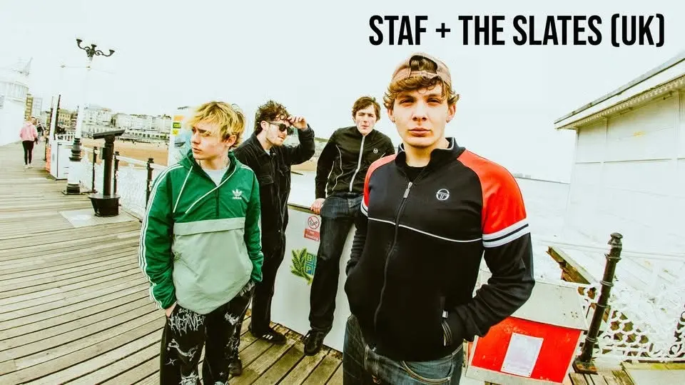 THE SLATES (UK) + STAF @ HÄNGMATTAN