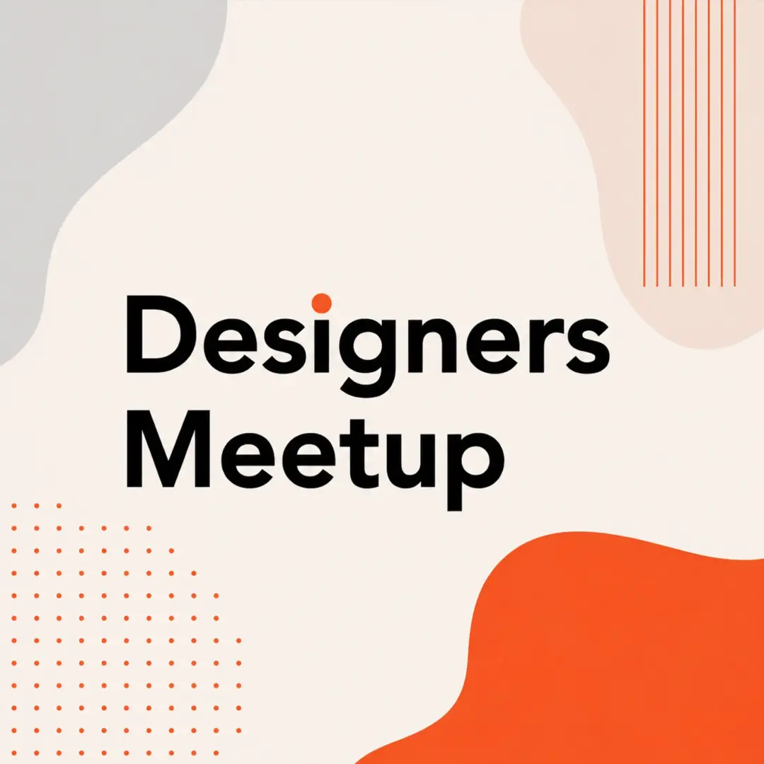 Designers Meetup 🎨 #1