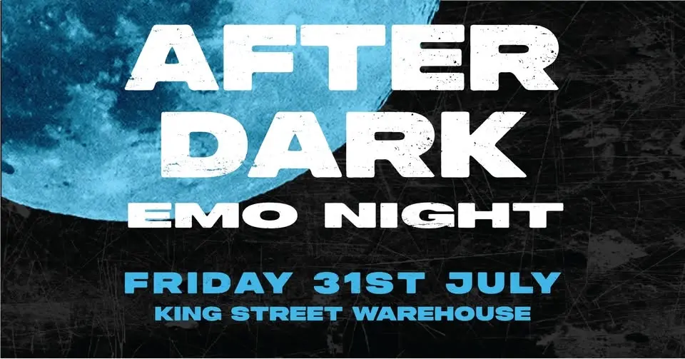 AFTER DARK EMO NIGHT - Newcastle
