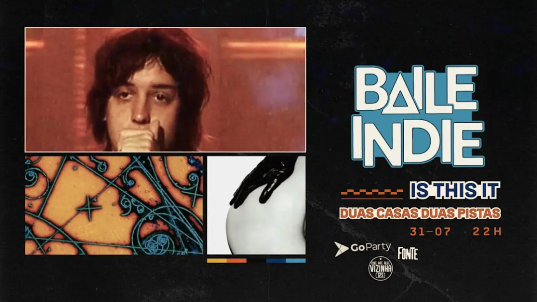 Baile Indie | Is This It? - 25 Anos