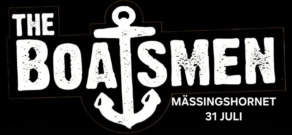 THE BOATSMEN MÄSSINGSHORNET 31 JULI