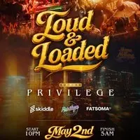 Loud & Loaded