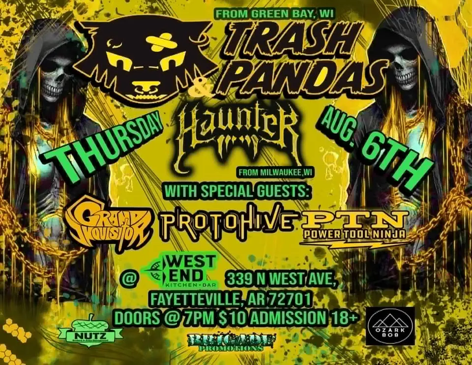 Trash Pandas, Haunter, Protohive, PTN, and Grand Inquisitor at West End