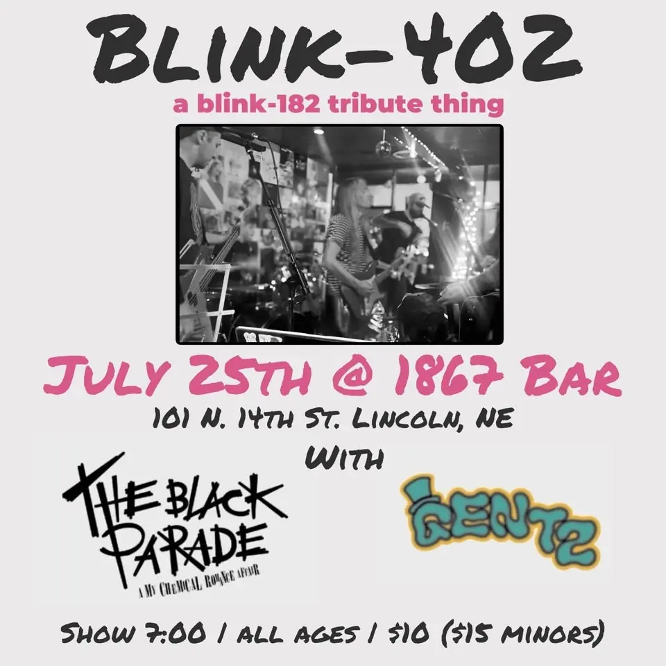 blink-402 @ 1867 Bar w/ The Black Parade and Gentz