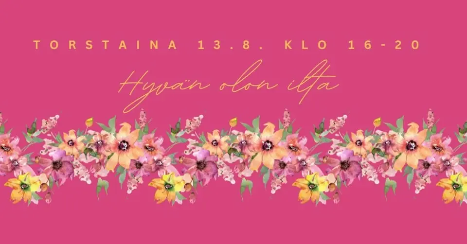 Hyvän olon ilta