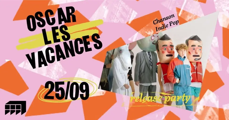 OSCAR LES VACANCES 'Release Party' · Marché Gare LYON