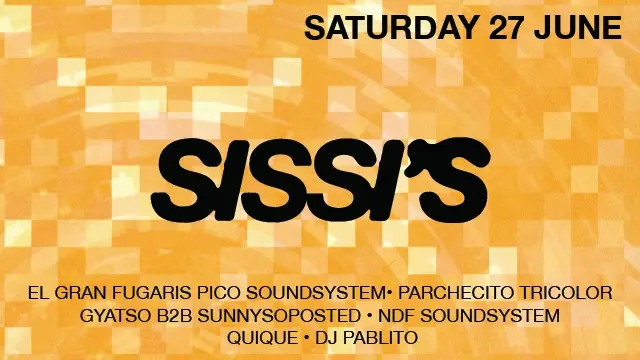 Sissi's Saturday with Gyatso b2b Sunnysoposted, Niños del Futuro