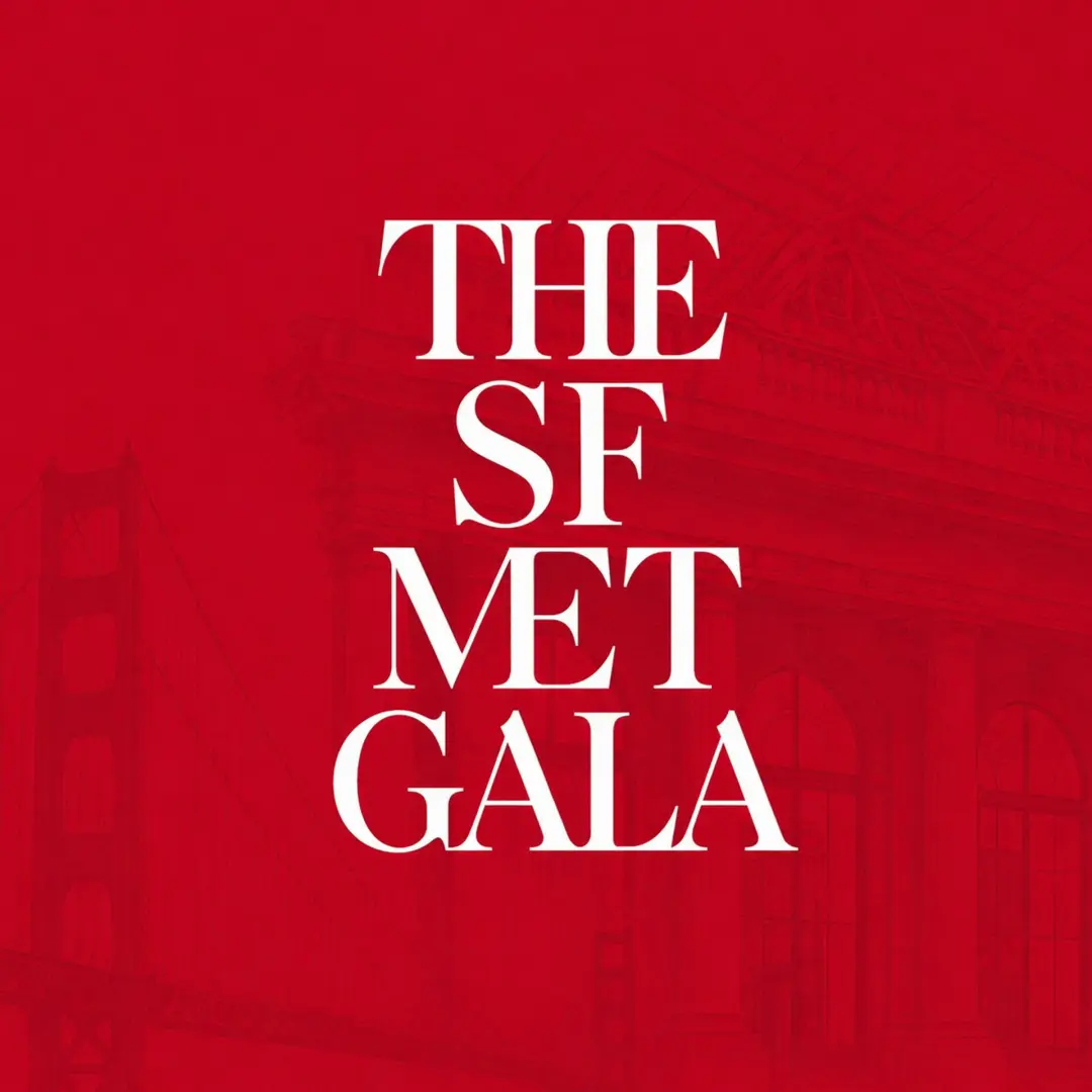 The SF Met Gala
