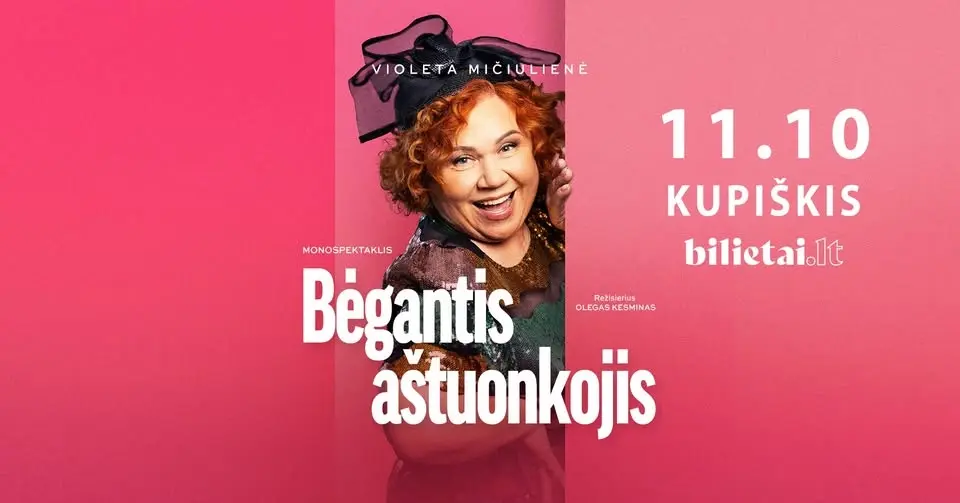 PREMJERA! Monospektaklis BĖGANTIS AŠTUONKOJIS | KUPIŠKIS