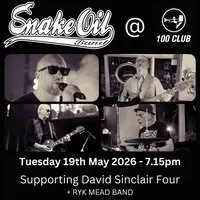 Snake Oil Band at the 100 Club Tuesday Blues