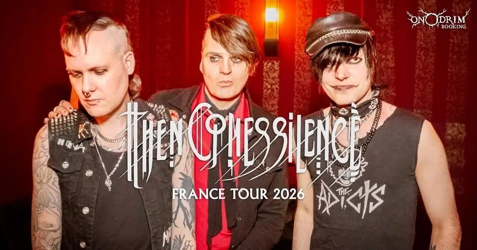 THEN COMES SILENCE + YEARS OF SHAME - RENNES