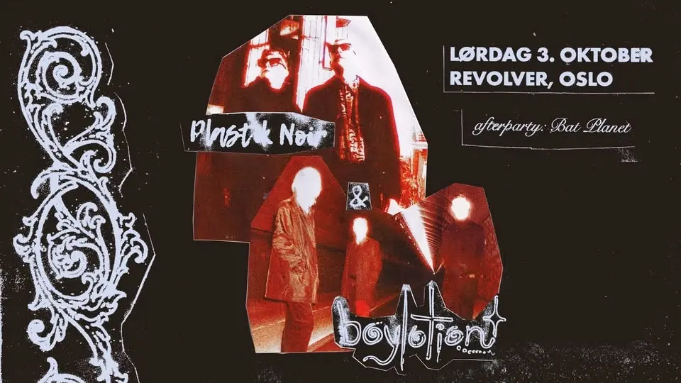 Boylotion // Plastik Noir // DJ: BatPlanet // Revolver