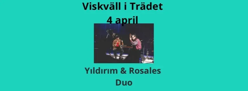 Viskväll i Trädet med Yıldırım & Rosales Duo