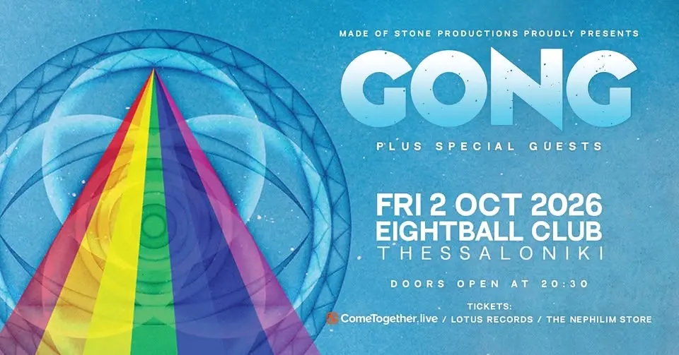 GONG (UK) || 02.10.2026 || THESSALONIKI