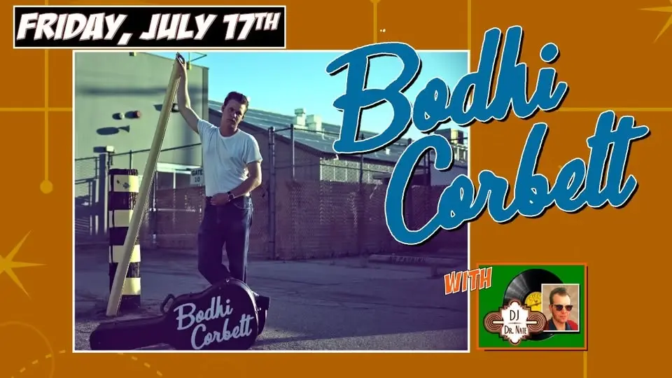 BODHI CORBETT WESTERN SWING NIGHT with DJ DR NATE
