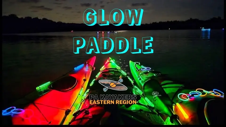 UPDATED: Glow Paddle Night - NOW Sat 7/25 