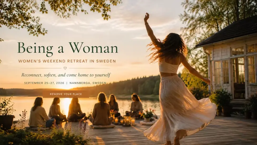 Being a Woman | Women’s Weekend Retreat near Stockholm, Sweden